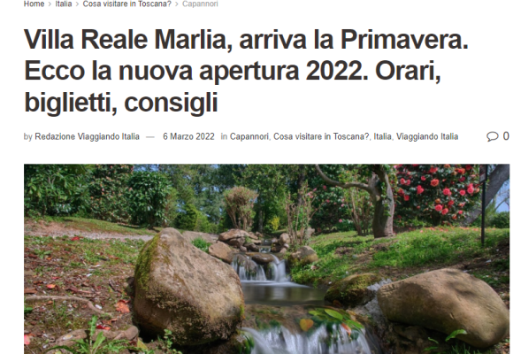 Viaggiando Italia -Villa Reale Marlia, arriva la Primavera. Ecco la nuova apertura 2022. Orari, biglietti, consigli