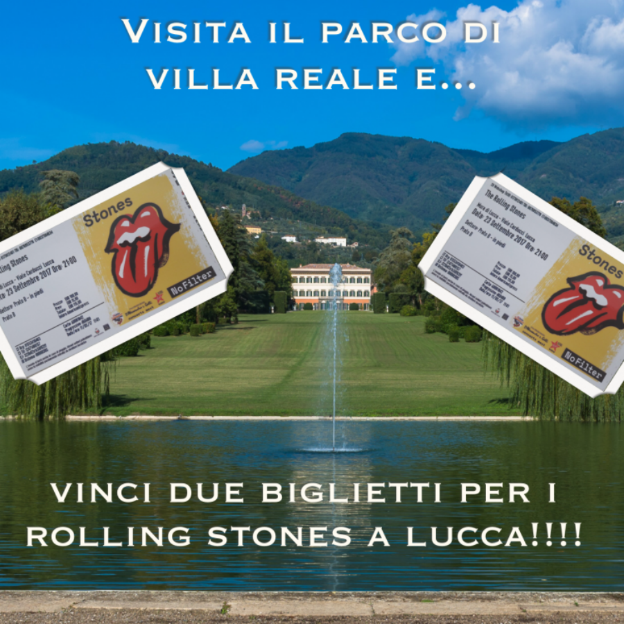 vinci due biglietti dei Rolling Stones visitando Villa Reale di Marlia